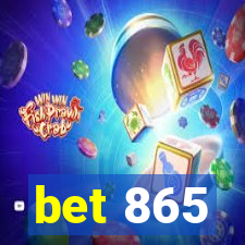 bet 865